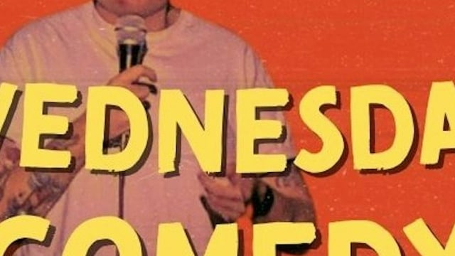 WEDNESDAY Comedy Night