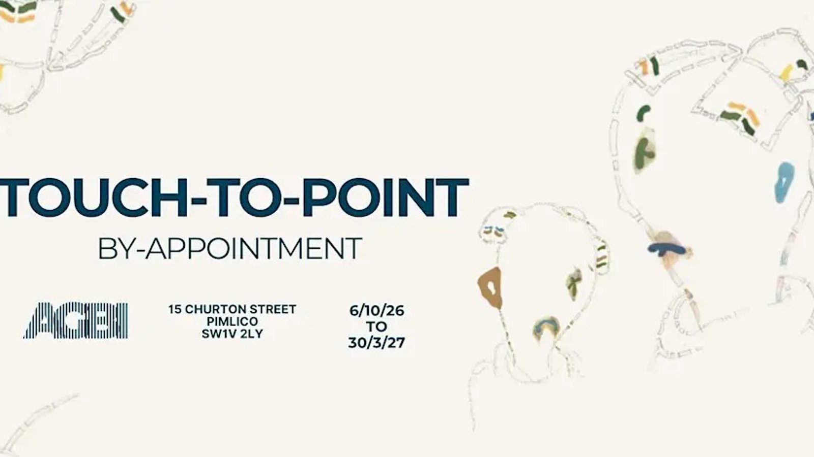 Touch-To-Point : Exhibtion By-Appointment