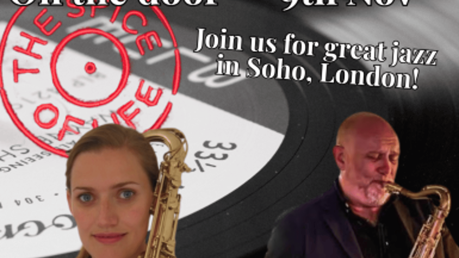 Spice of Life Jazz Club: Robert-Fowler & Jo-Foukes