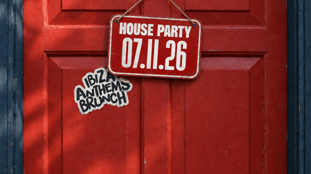 Ibiza Anthems Brunch House Party in London