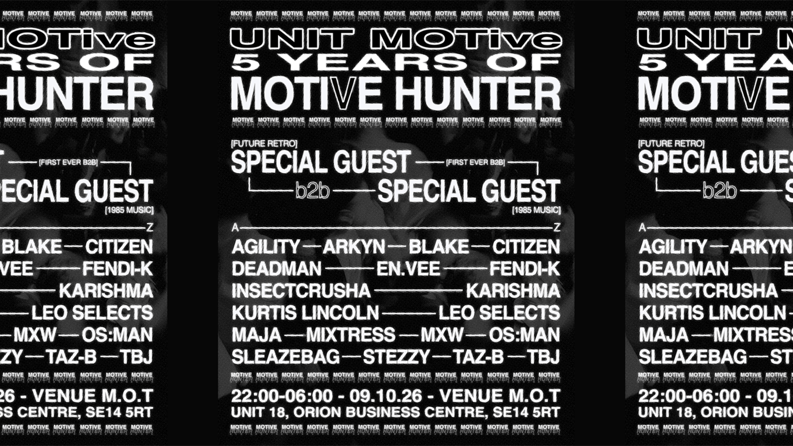 UNIT MOTive: 5 Years of Motive Hunter - Special Guest B2B: First Time Ever
