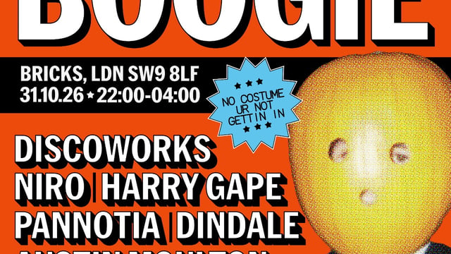 HALLOWEEN BOOGIE: DISCO. FUNK. NO COSTUME NO ENTRY