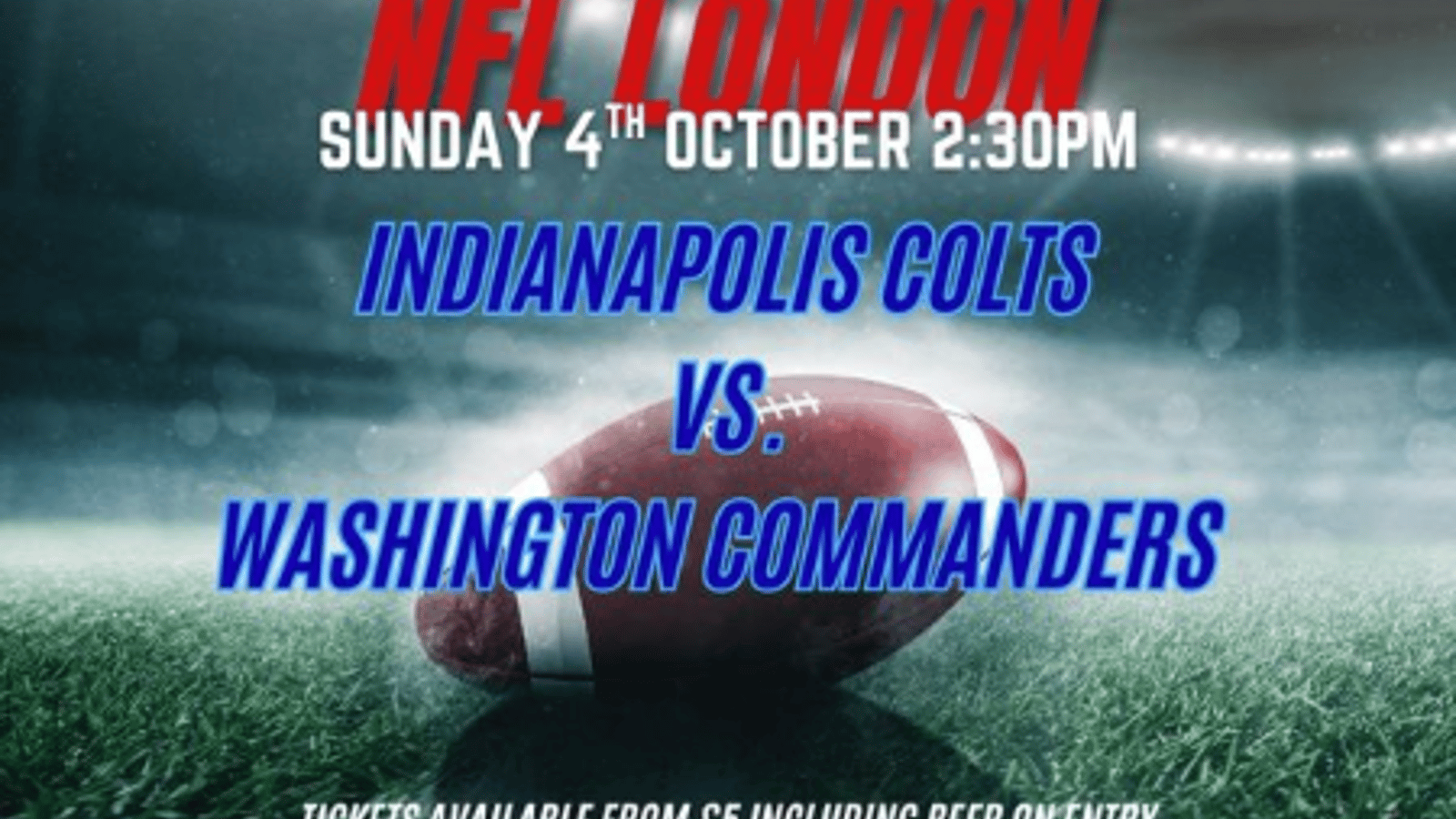 NFL London: Indianapolis Colts vs. Washington Commanders