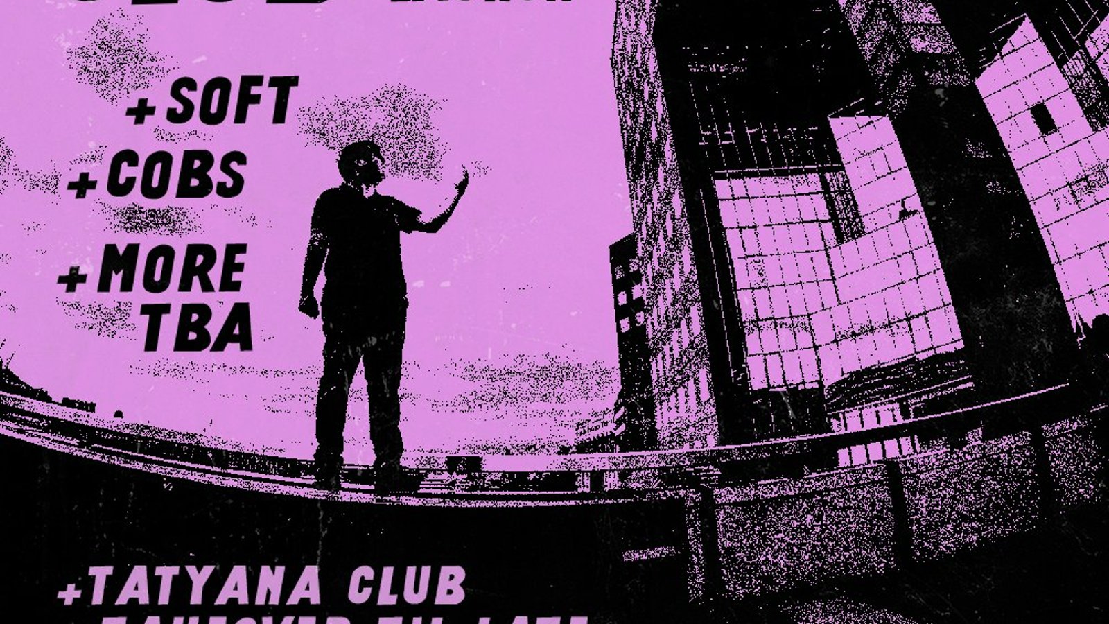 TGT: Pink Eye Club Album Party / Soft / Cobs / Ruby Doomsday