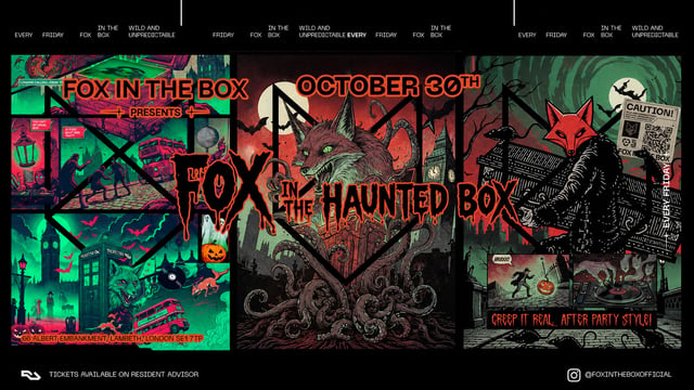 FOX IN THE HAUNTED BOX (SPECIAL HALOWEEN OPEN UNTIL 10 AM )