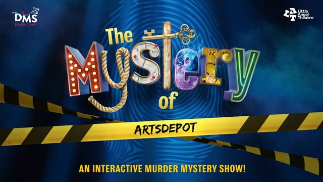 The Mystery Of…artsdepot