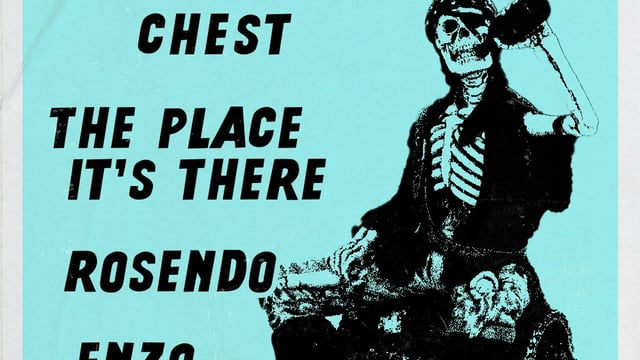TGT: Chest / The Place It's There / Rosendo / Enzo Allen