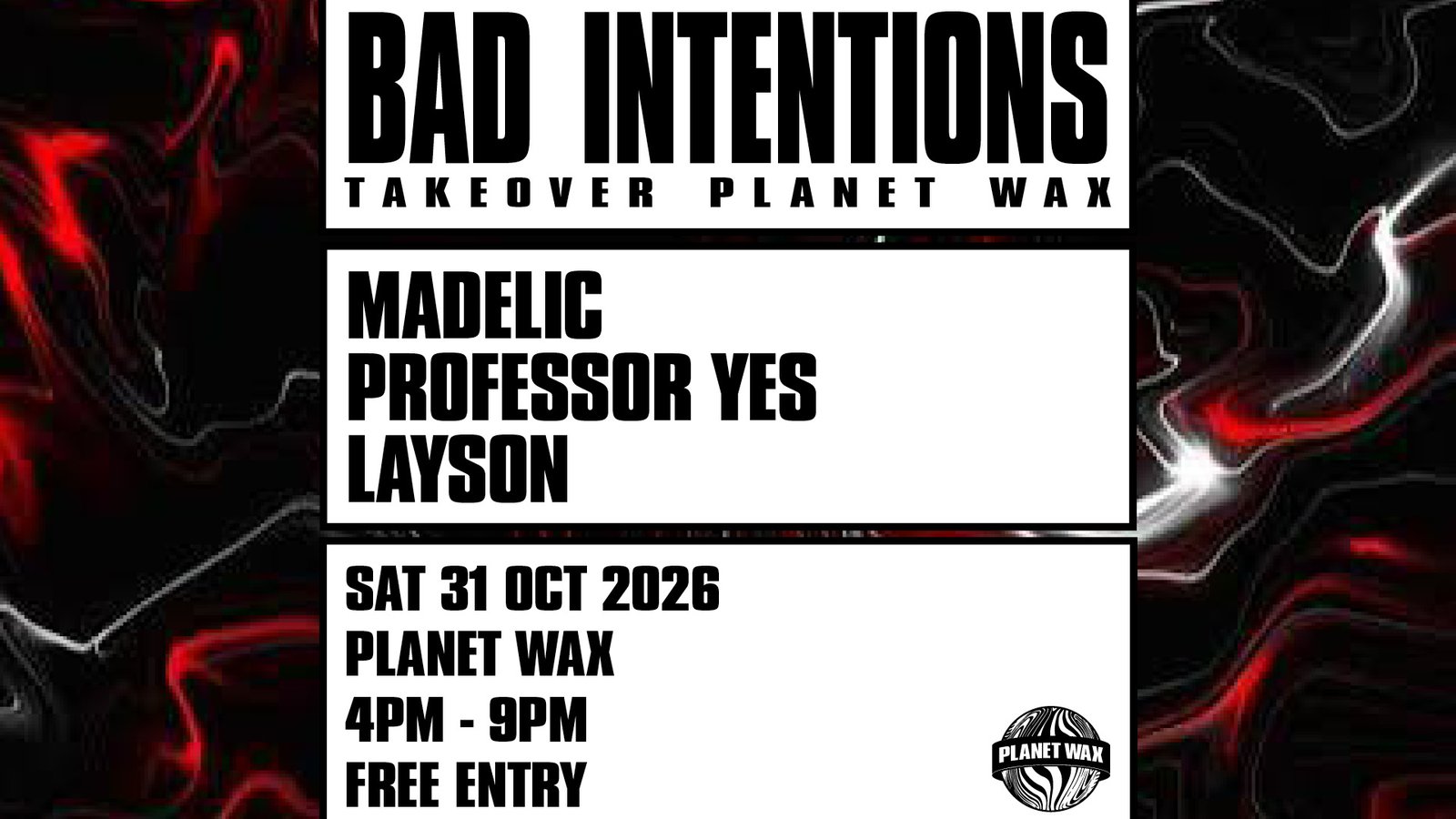 Bad Intentions x Planet Wax