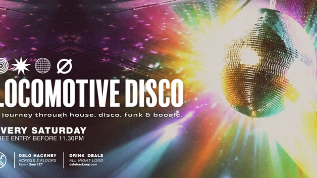 Locomotive Disco - House, Disco, Funk & Boogie ft London Disco Society