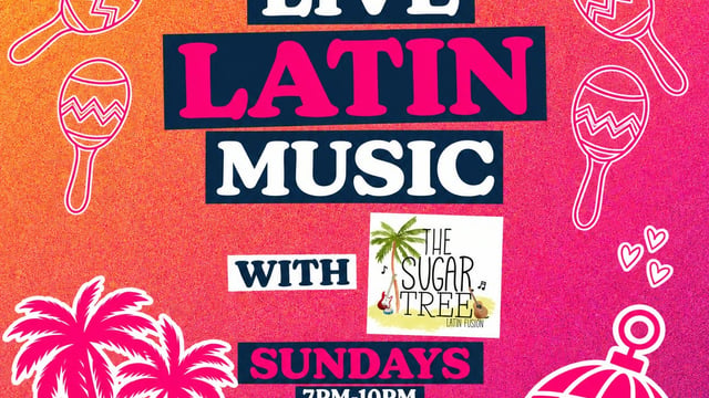 LIVE Latin Music x The Sugar Tree