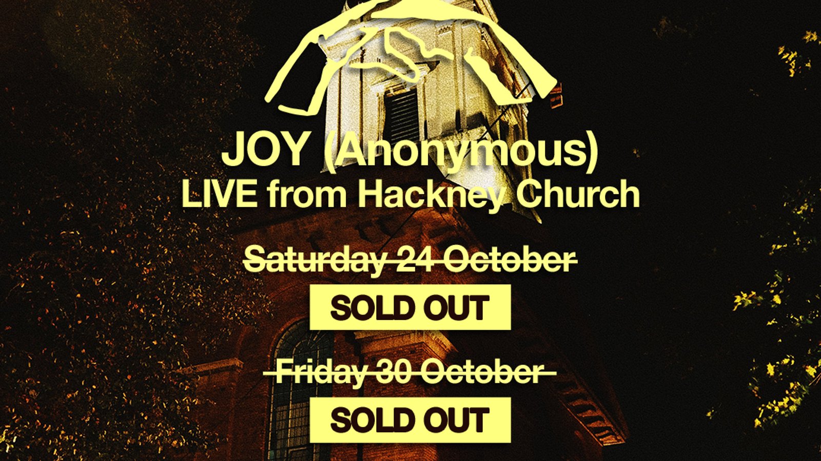 JOY (Anonymous) - Hackney Church