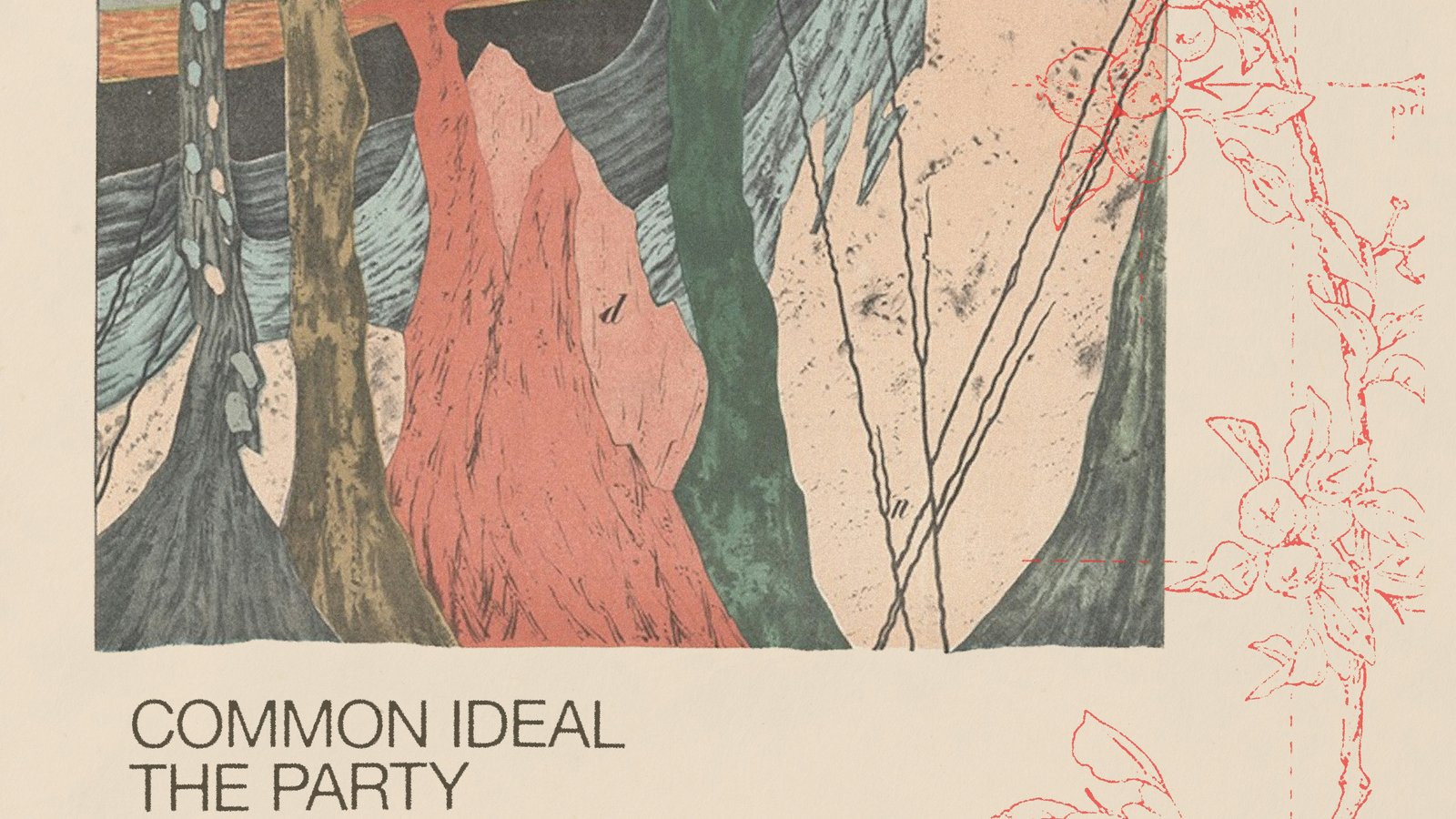 Common Ideal / The Party / Bugbear / Thirsk