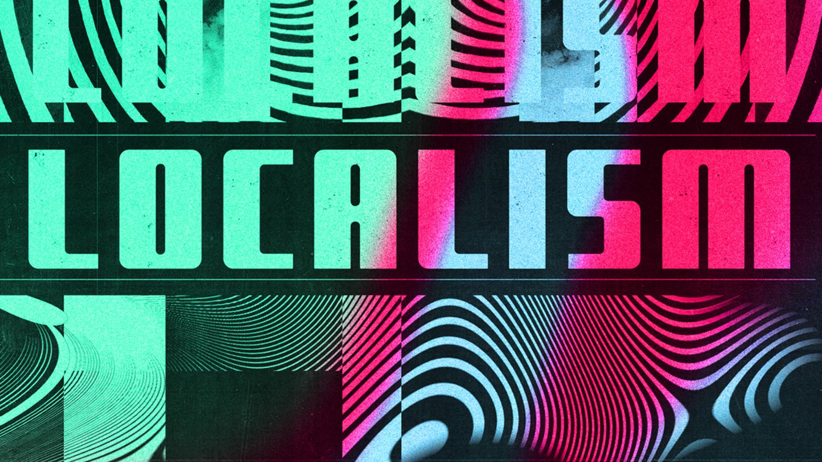 LOCALISM