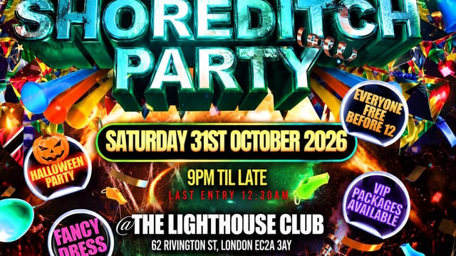 Bashment & Afrobeats - Shoreditch Party - Everyone Free Before 12AM