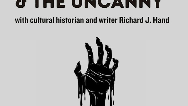 Horror, Fear & the Uncanny