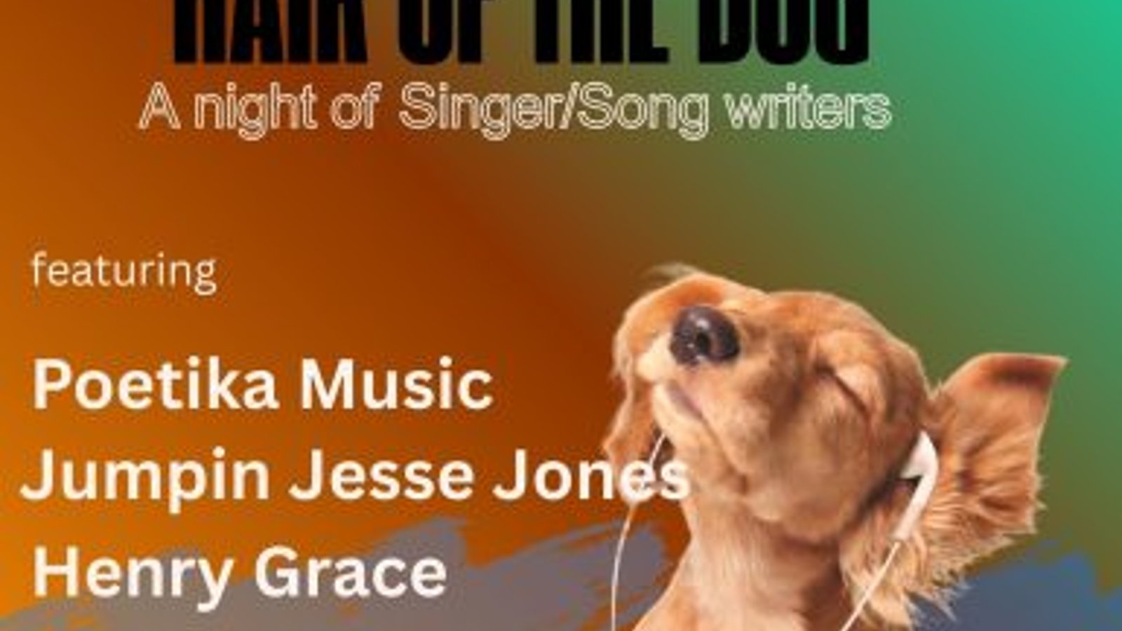 Substance presents Hair of the Dog: Poetika Music + Jumpin Jesse Jones + Henry Grace + Carolina Diego