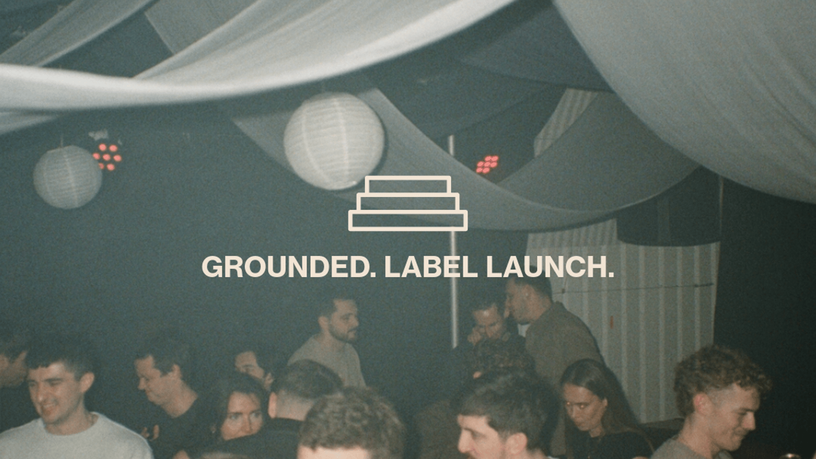 GROUNDED. // LABEL LAUNCH // LIQUID DNB