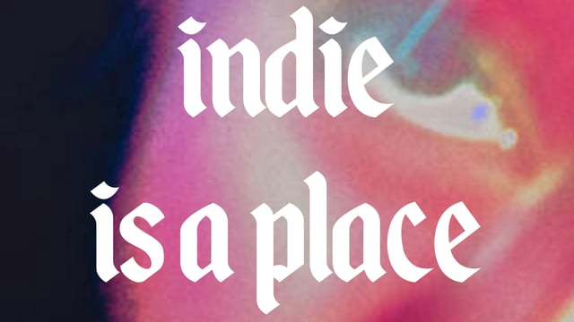 Indie Is A Place: Unofficial Dopamine Chamber Release Party