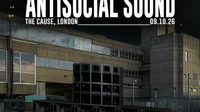 Gray presents: Antisocial Sound - London