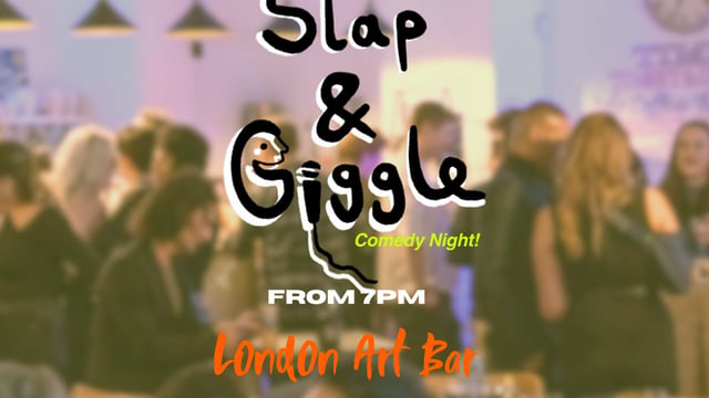 Slap + Giggle Comedy