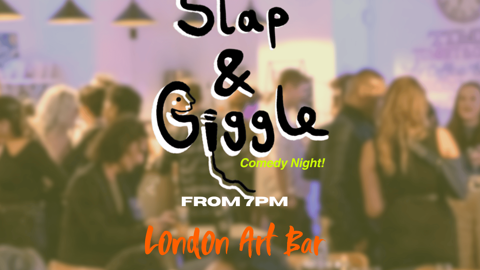 Slap + Giggle Comedy