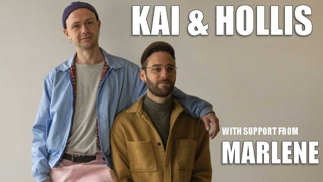Kai & Hollis support by Marlene