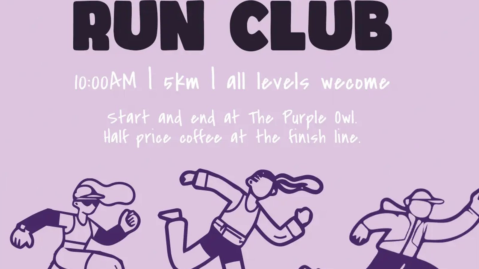 Run Club by The Purple Owl x Jetts