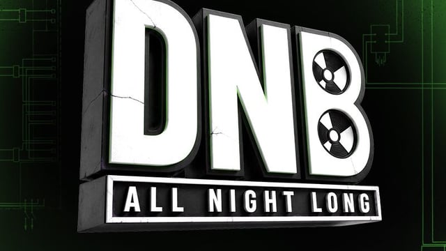 DnB All Night Long - Limited Free Tickets
