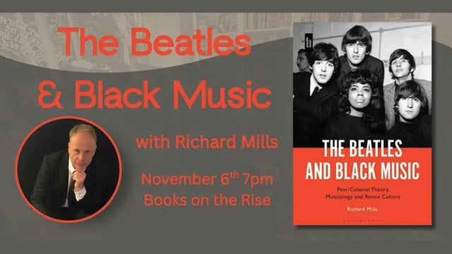 The Beatles and Black Music with Richard Mills