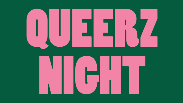 Queerz Night