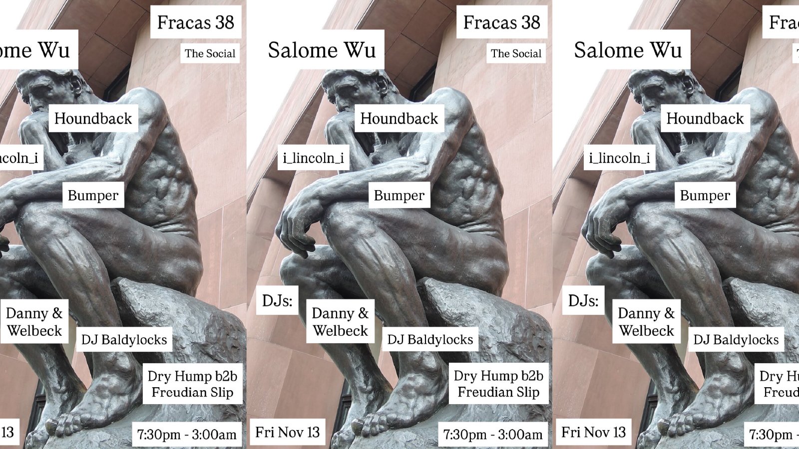 Fracas 38: Salome Wu + Houndback + i_lincoln_i + Bumper