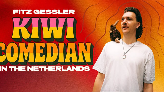 Fitz Gessler - KIWI COMEDIAN IN THE NETHERLANDS