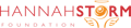 HANNAHSTORM FOUNDATION
