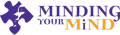 MINDING YOUR MIND