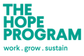 THE HOPE PROGRAM work . grow . sustain
