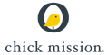 chick mission