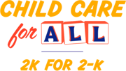 Child Care for All 2K for 2-K