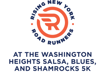 Rising NYRR at the NYRR Washington Heights Salsa, Blues and Shamrocks 5K