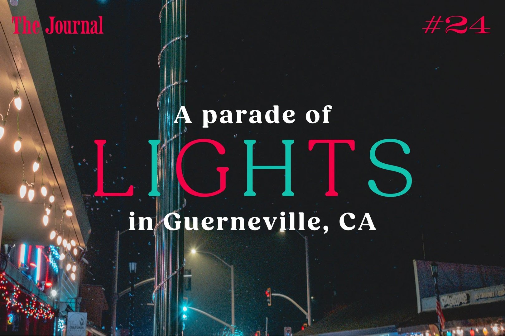 A nighttime scene of a parade featuring colorful lights in Guerneville, CA, with festive decorations and a tall lighted structure.