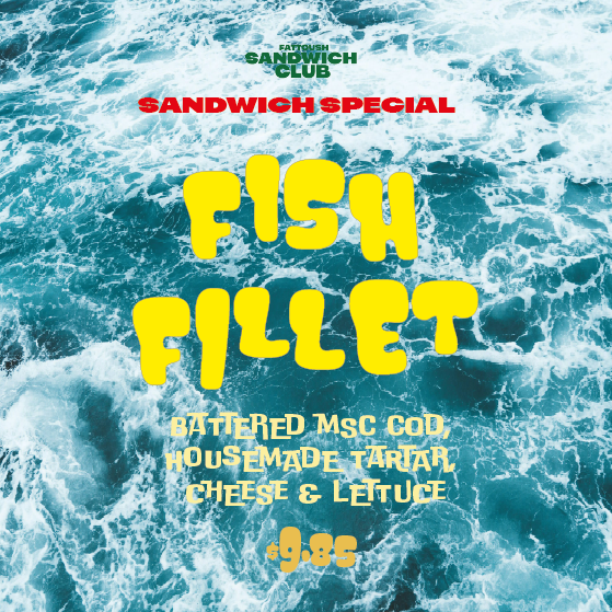 Sandwich Special: Fish Fillet