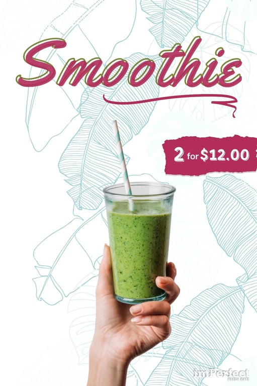 Smoothie 2 for $12.00