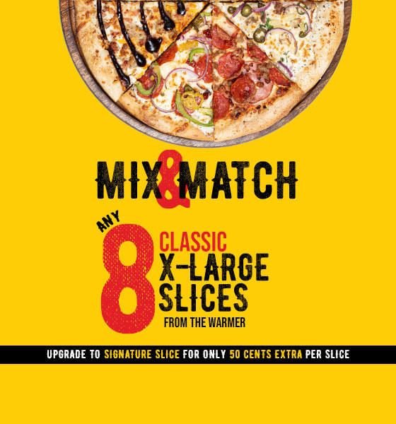 Mix & Match Any 8 XL Classic Slices