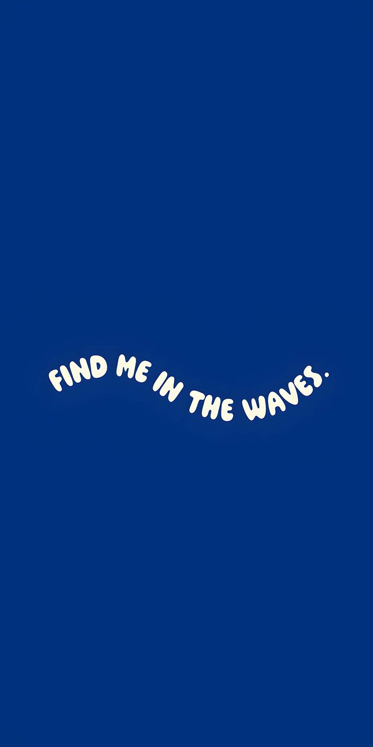 Find me in the waves wallpaper HD iPhone