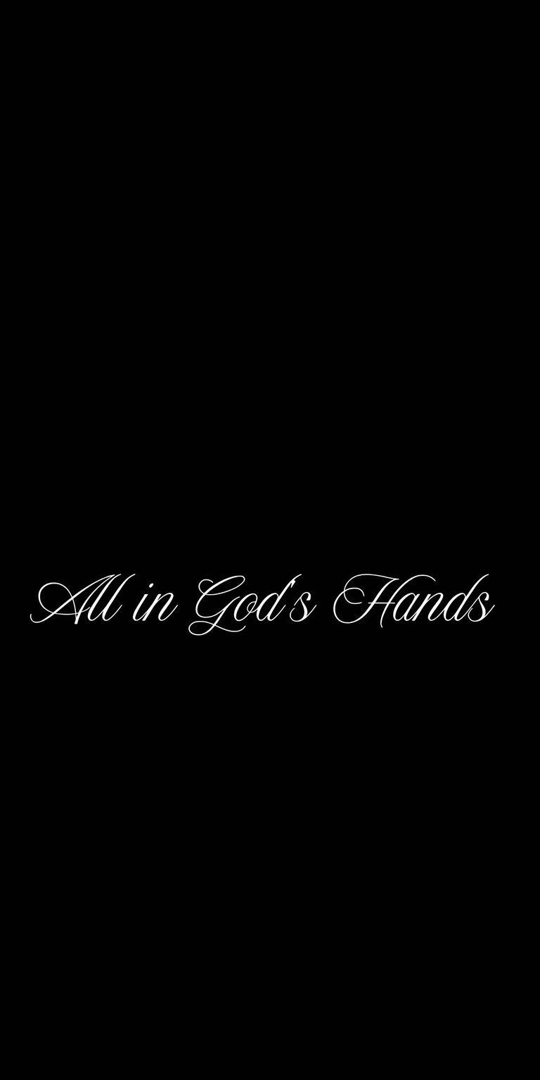 This elegant 4K wallpaper features a minimalist black background with the phrase "All in God's Hands" rendered in a sophisticated white cursive script. Download this inspiring wallpaper for your iPhone or mobile device to bring a spiritual and aesthetic touch to your daily screen.