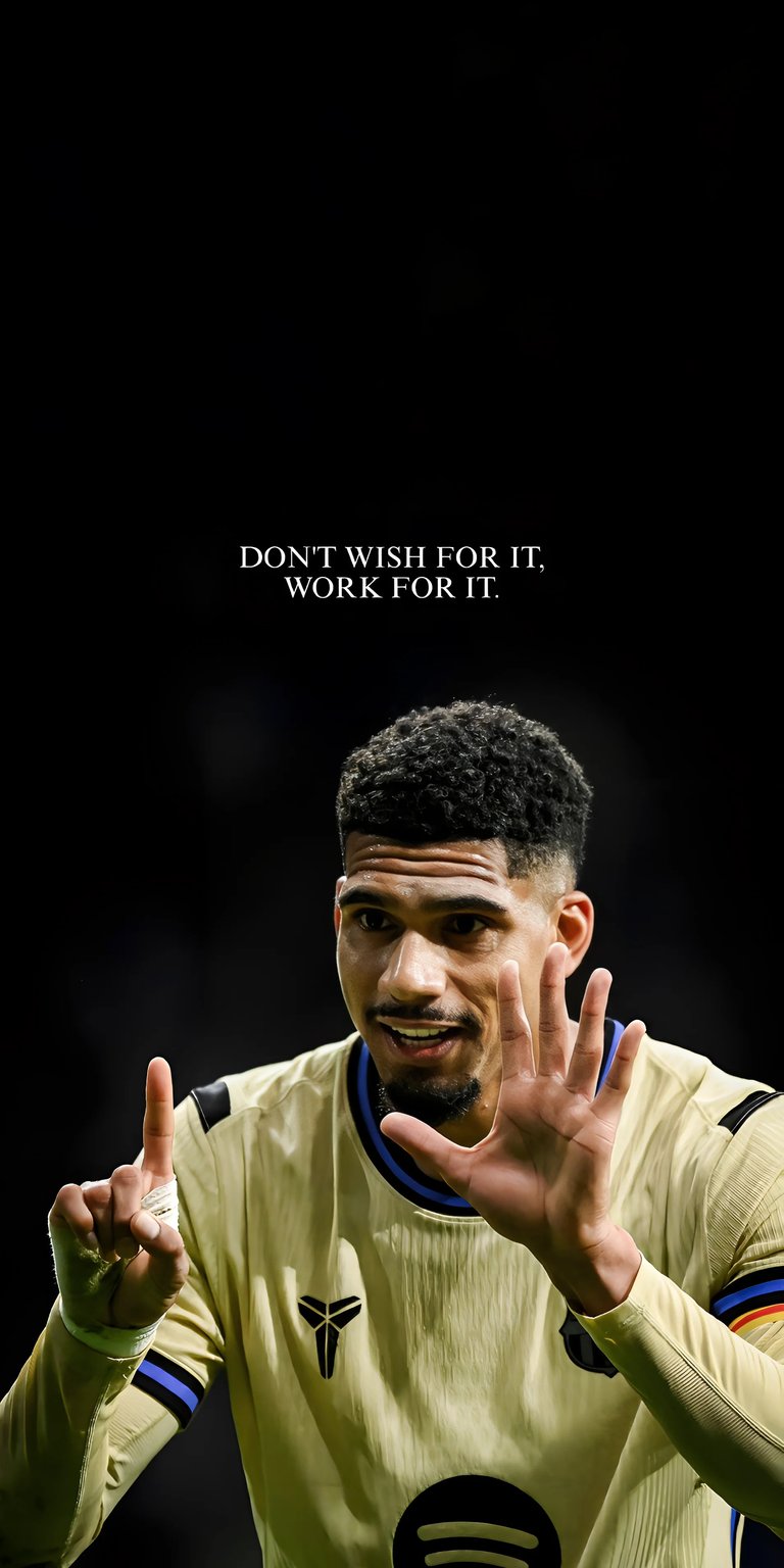 Ronald Araujo quotes wallpaper 4k iPhone