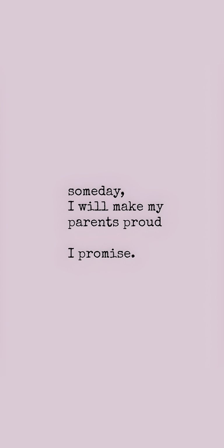 Make parents proud motivational quote pink minimalist wallpaper