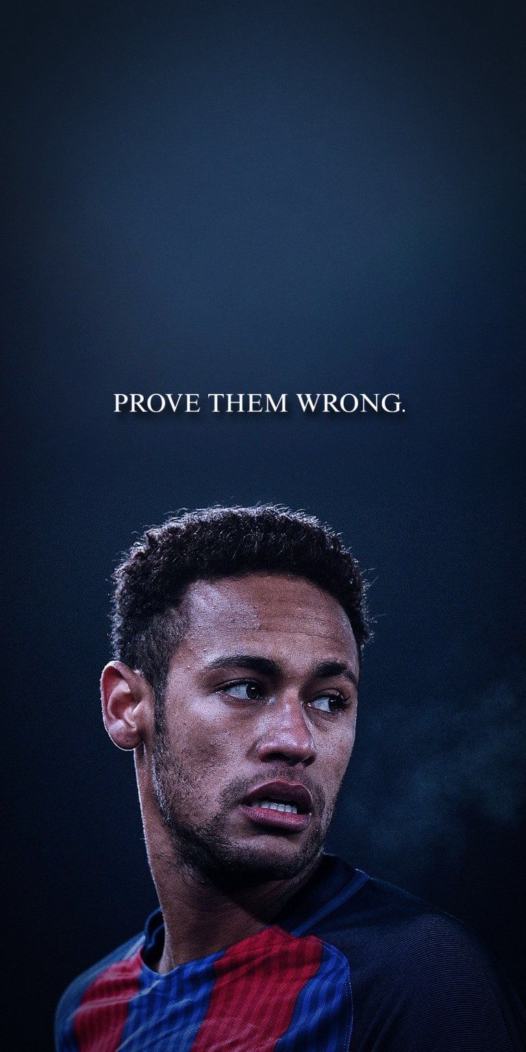 The image is a wallpaper featuring Brazilian professional footballer Neymar da Silva Santos Júnior, commonly known as Neymar. It includes an inspirational message.
