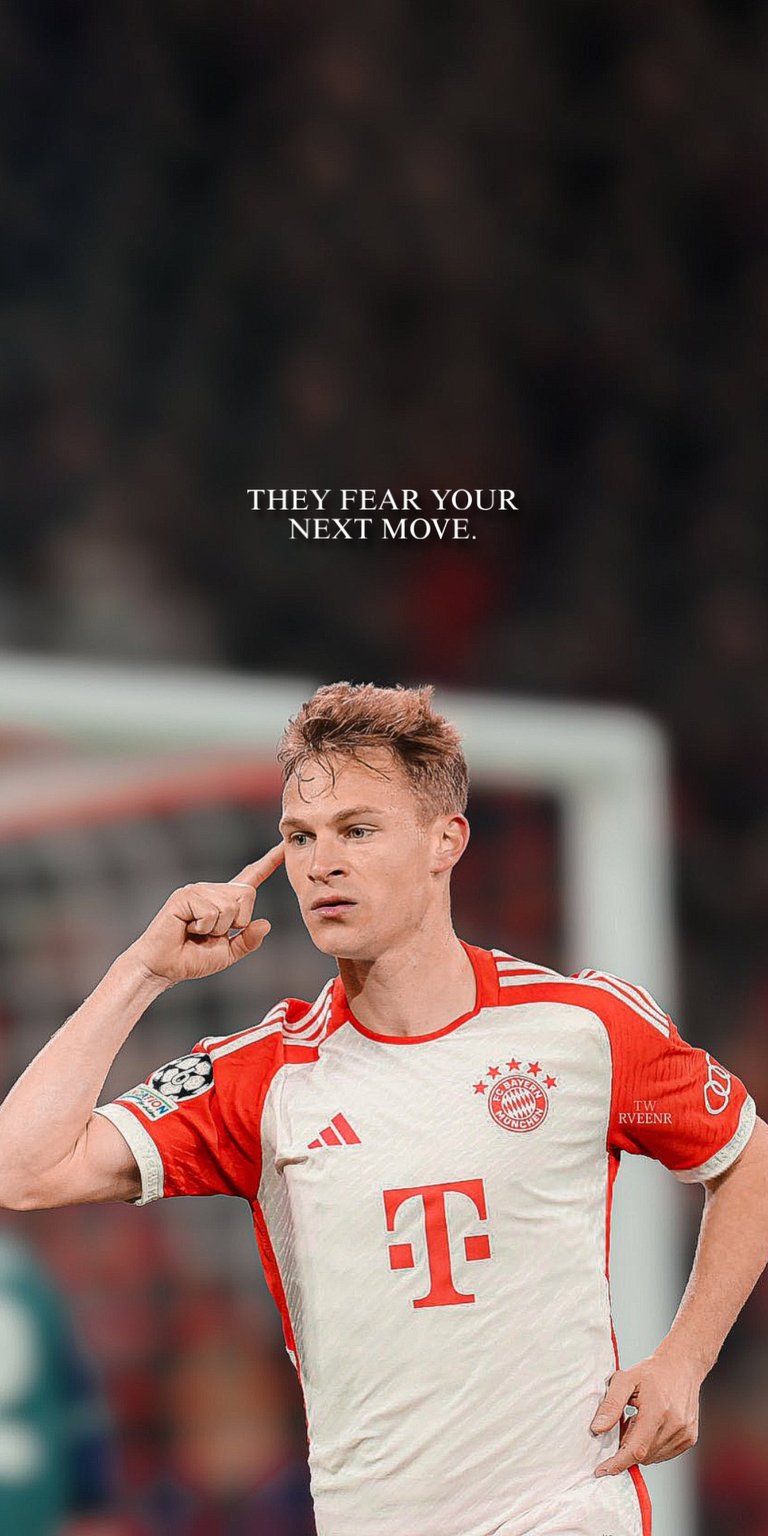 Joshua Kimmich quotes football for mobile 4K