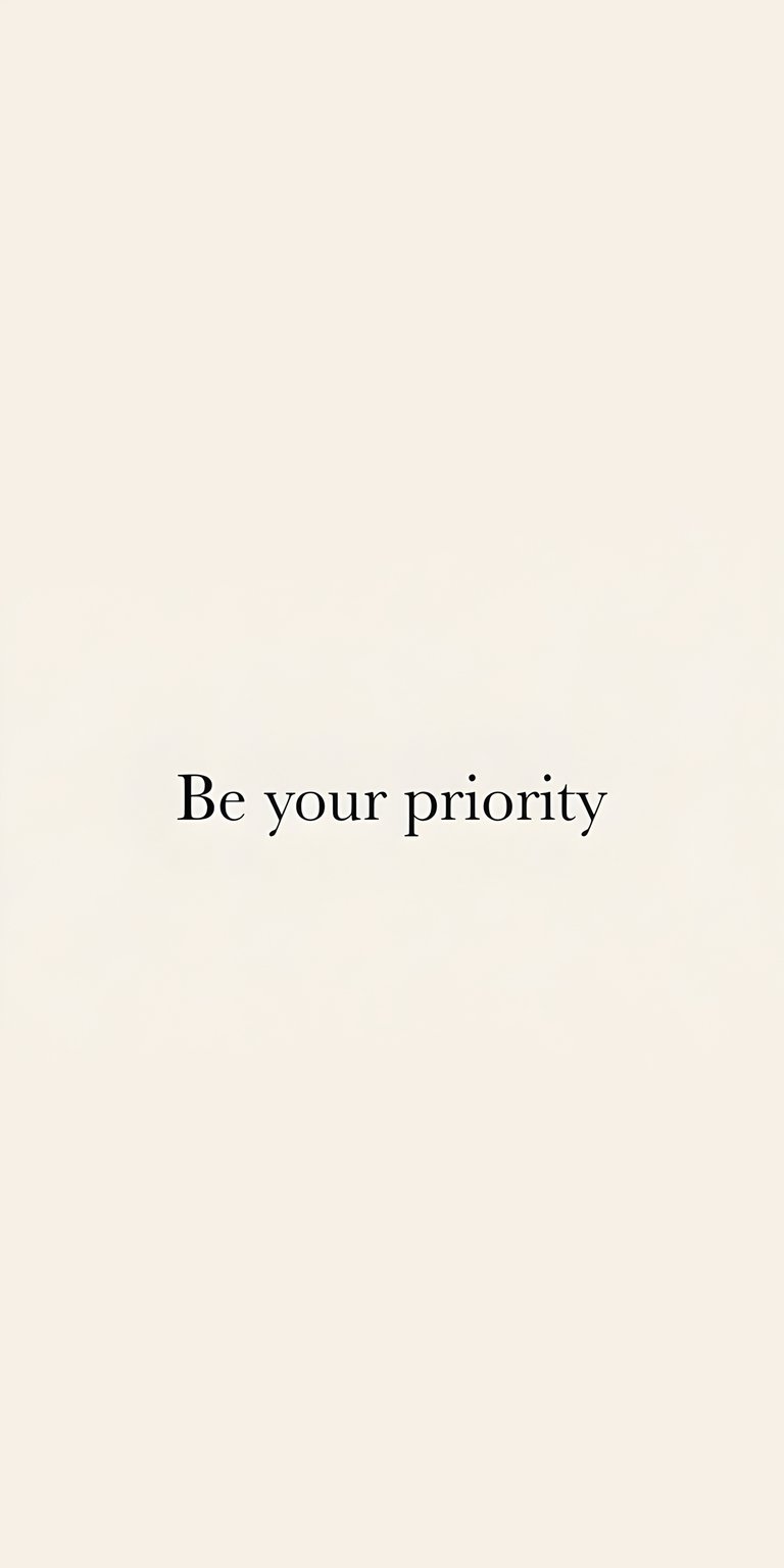 Be your priority cream motivational quotes cream theme wallpaper