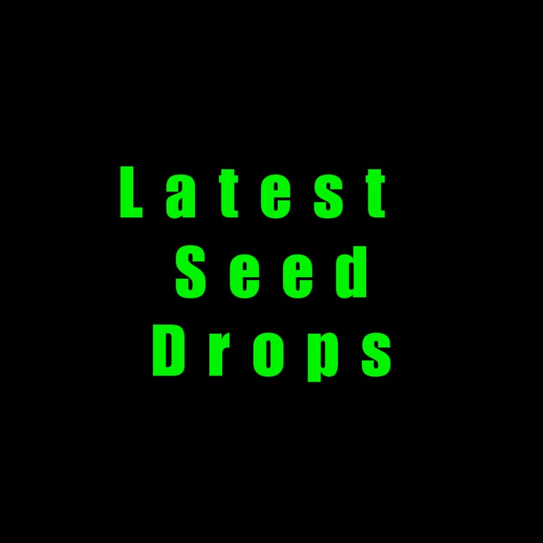 Latest Seed Drops